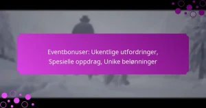 featured-image-eventbonuser-ukentlige-utfordringer-spesielle-oppdrag-unike-belonninger