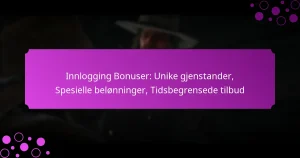 featured-image-innlogging-bonuser-unike-gjenstander-spesielle-belonninger-tidsbegrensede-tilbud
