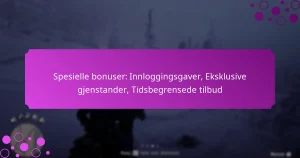 featured-image-spesielle-bonuser-innloggingsgaver-eksklusive-gjenstander-tidsbegrensede-tilbud