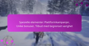 featured-image-spesielle-elementer-plattformkampanjer-unike-bonuser-tilbud-med-begrenset-varighet