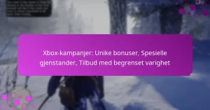 featured-image-xbo-kampanjer-unike-bonuser-spesielle-gjenstander-tilbud-med-begrenset-varighet