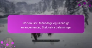featured-image-xp-bonuser-manedlige-og-ukentlige-arrangementer-eksklusive-belonninger