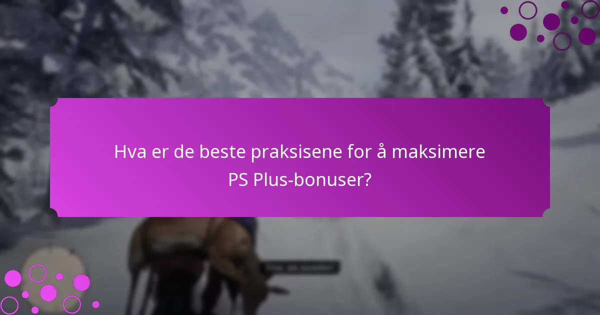 Hva er de nåværende tidsbegrensede tilbudene for PS Plus-abonnenter?