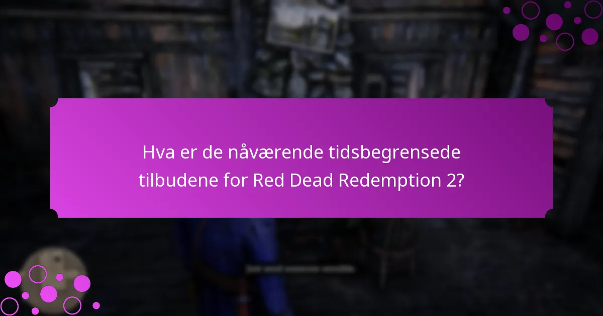 Hvilke plattformkampanjer er tilgjengelige for Red Dead Redemption 2?