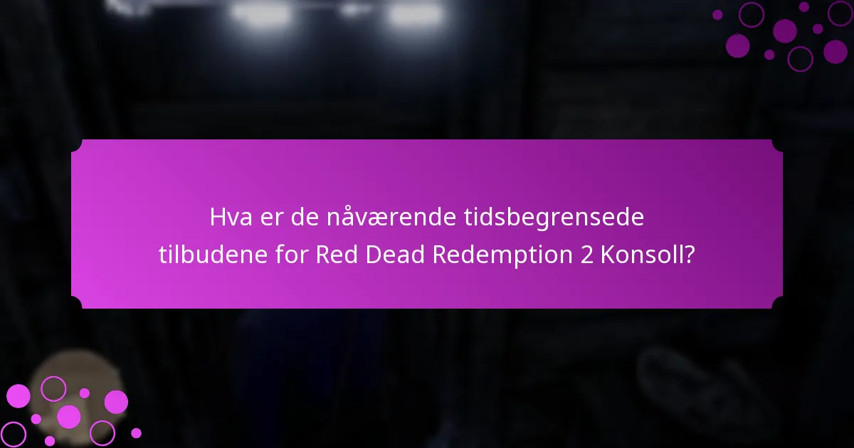 Hvilke unike bonuser er tilgjengelige for Red Dead Redemption 2 Konsollspillere?