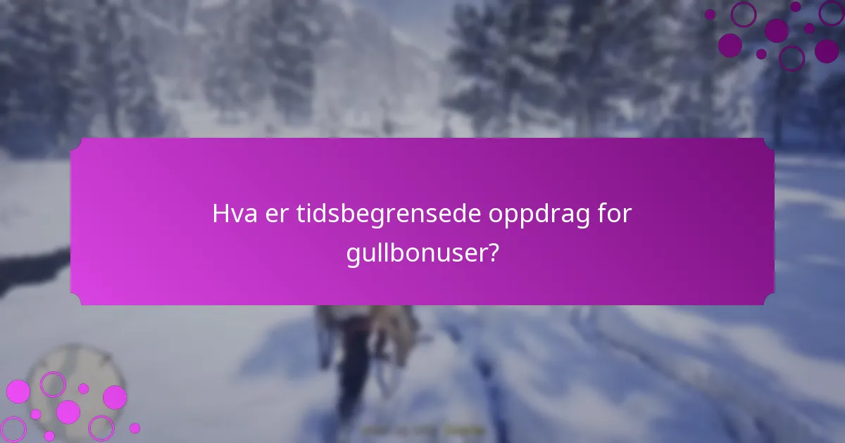 Hva er spesialtilbud relatert til gullbonuser?