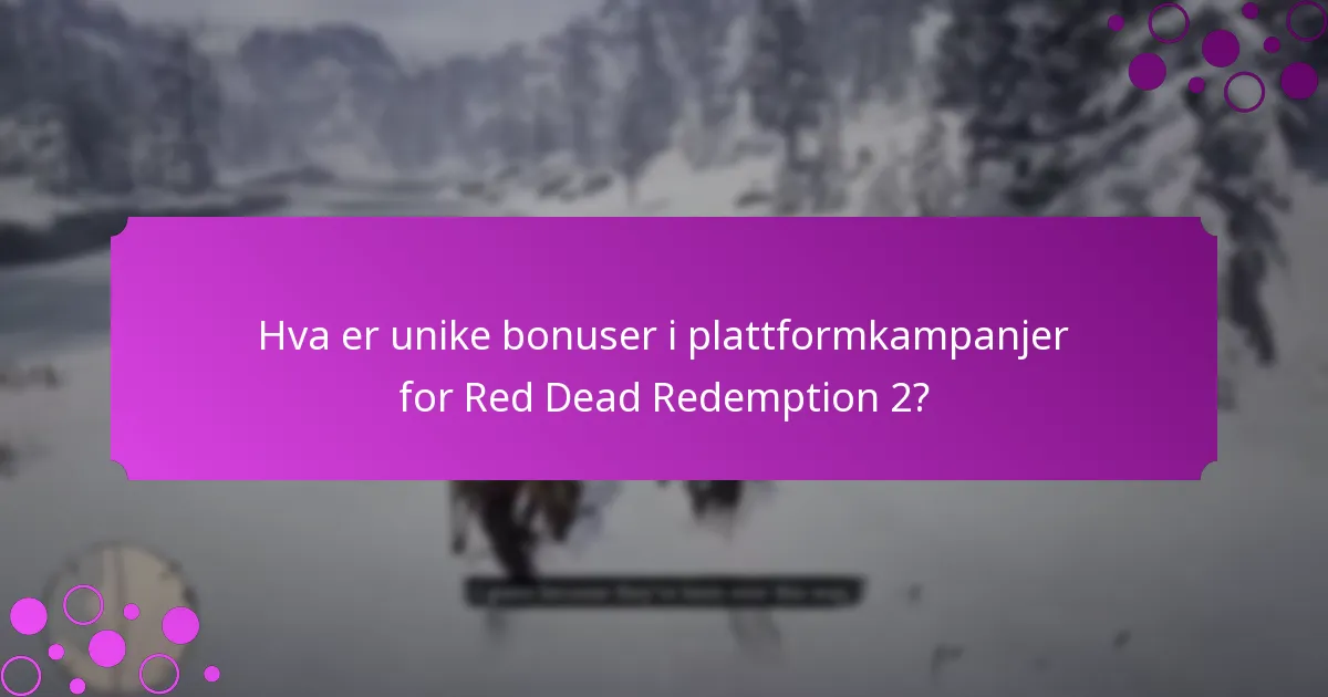 Hvordan maksimerer jeg fordelene mine fra unike bonuser?